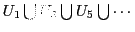 $ U_1 \bigcup
U_3 \bigcup U_5 \bigcup \cdots$